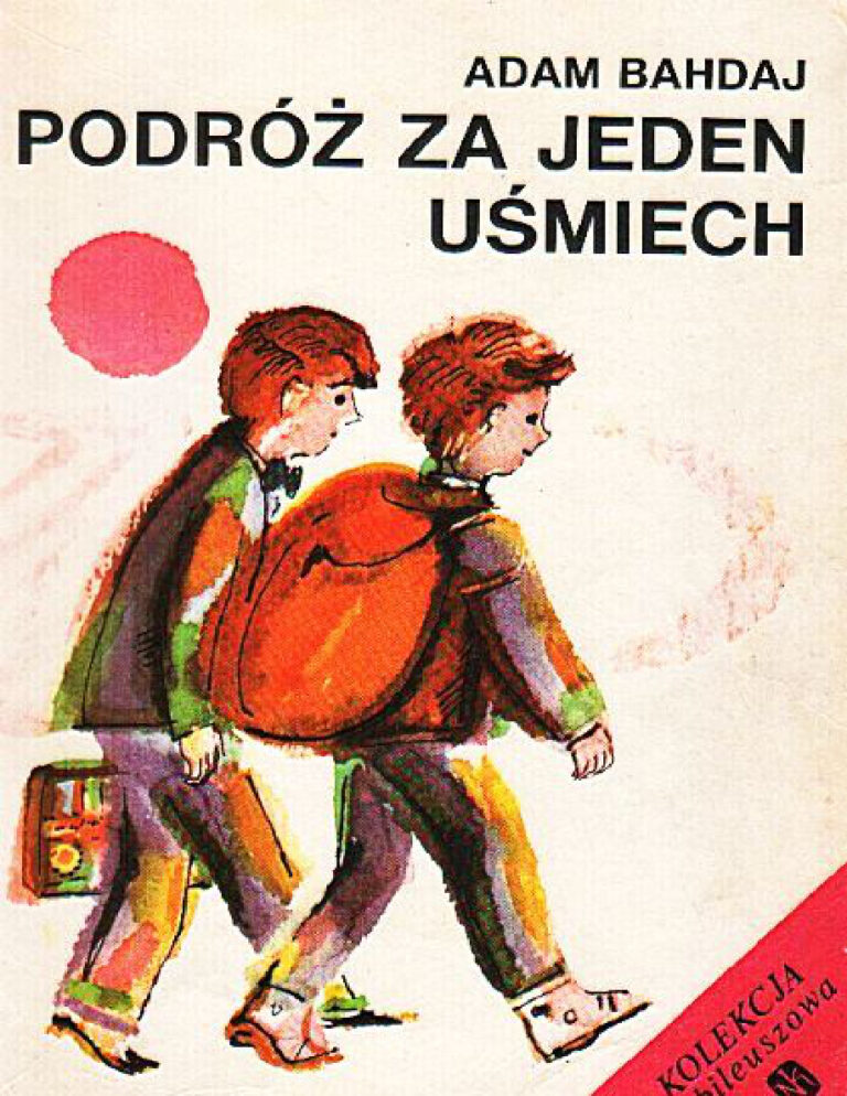 Podróż za jeden uśmiech Polish Edition Adam Bahdaj Kitap Kapağı