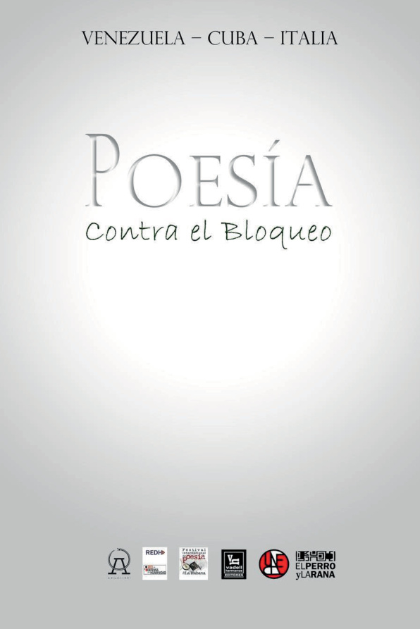 Poesia contra el bloqueo Venezuela Cuba Italia Spanish Edition Alex Pausides Giordana Garcia Sojo Kitap Kapağı
