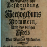 Pommerischer Atlas oder geographische Beschreibung des Hertzogthums Pommern und des dasigen Adels German Edition Jakob Paul von Gundl Kitap Kapağı