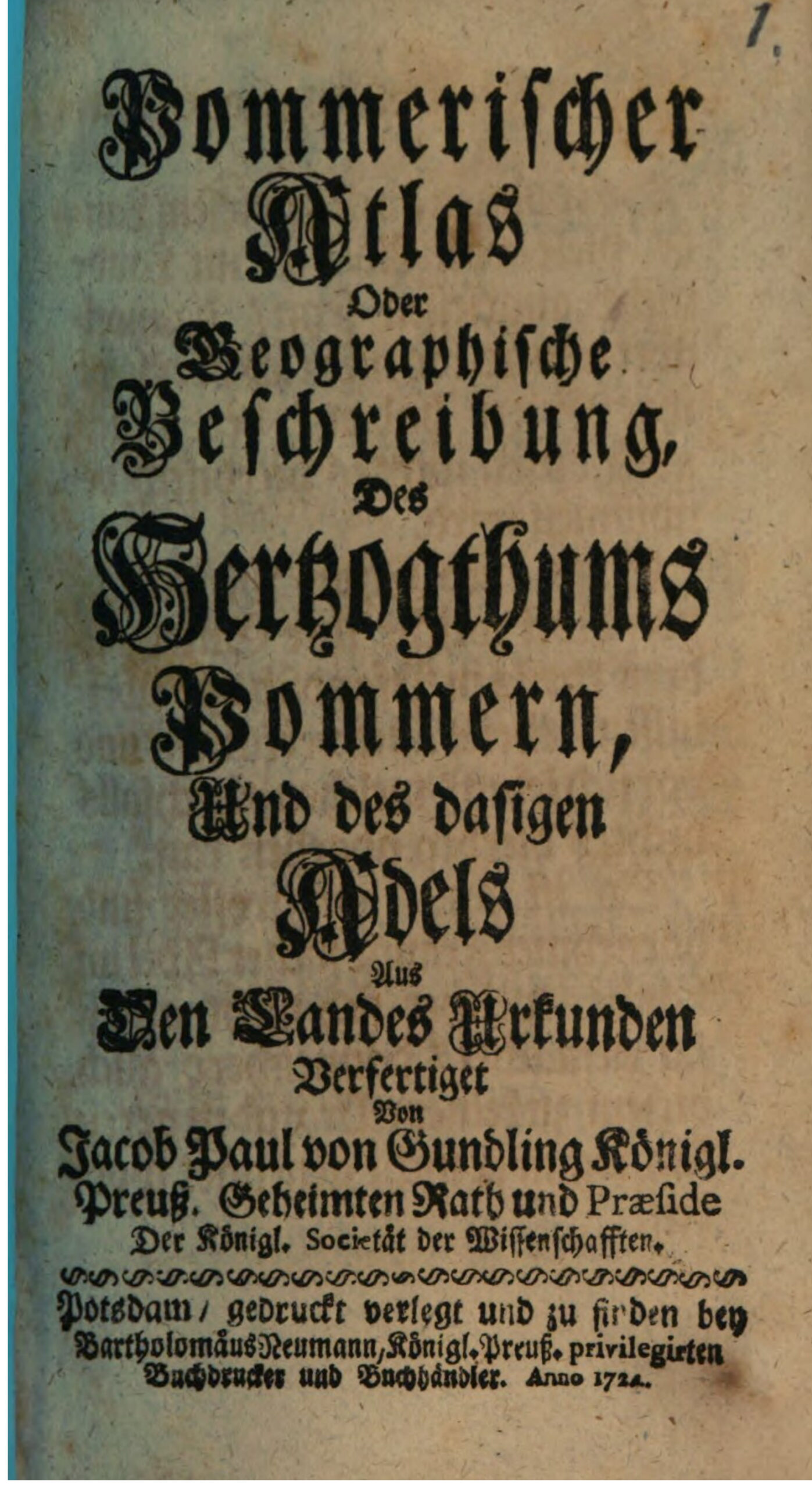 Pommerischer Atlas oder geographische Beschreibung des Hertzogthums Pommern und des dasigen Adels PDF Download