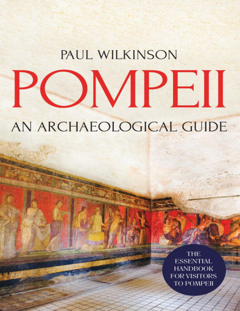 Pompeii An Archaeological Guide Paul Wilkinson Kitap Kapağı