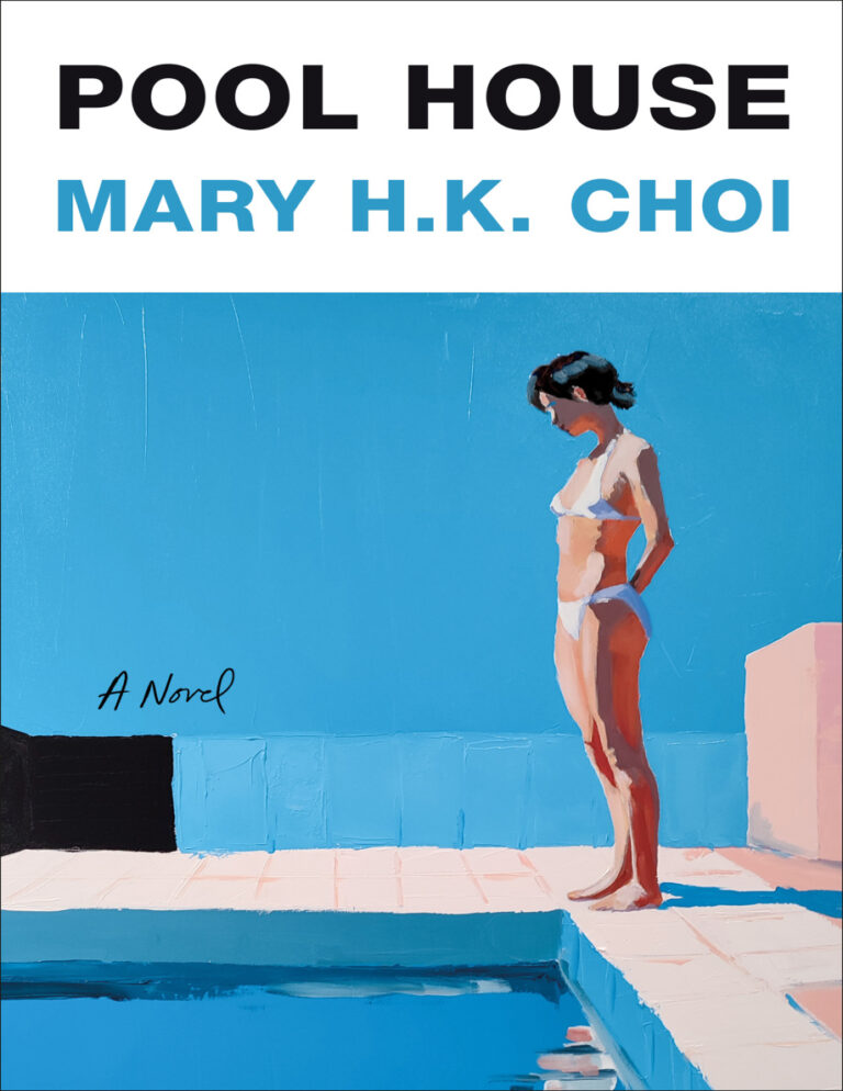 Pool House Mary HK Choi Kitap Kapağı