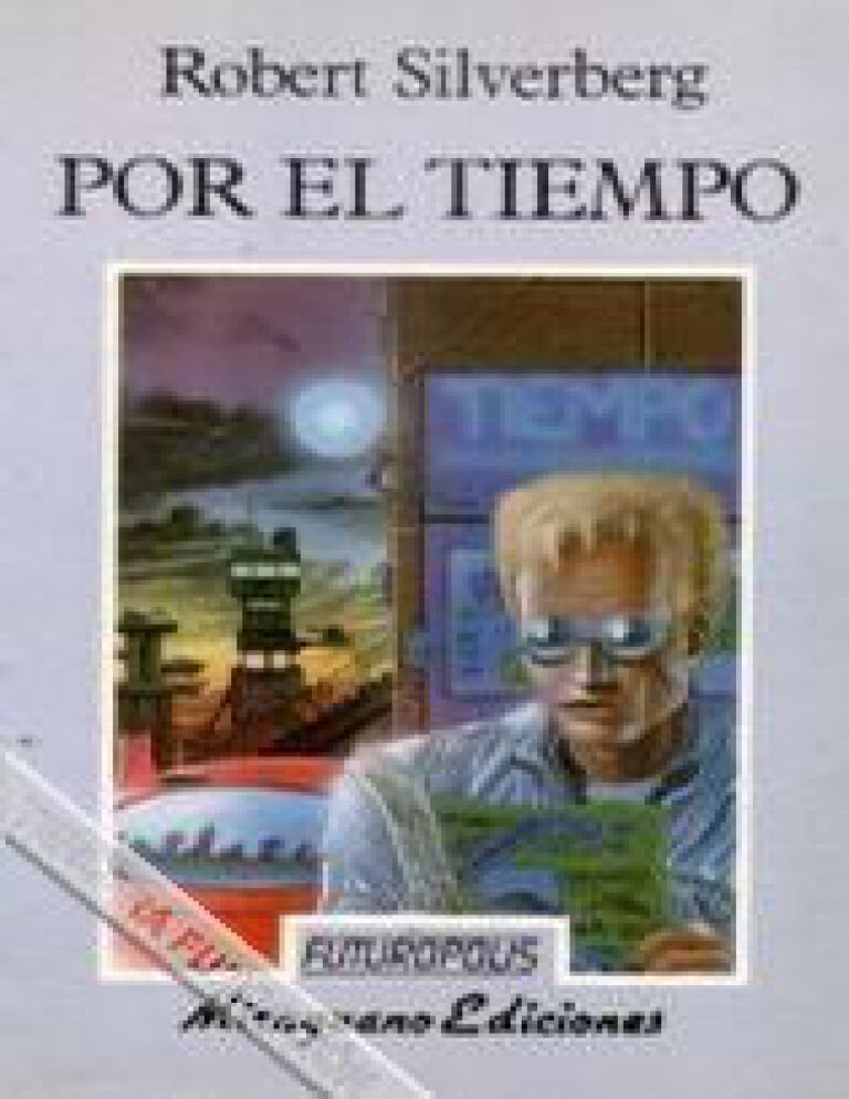Por el Tiempo Spanish Silverberg Robert Kitap Kapağı