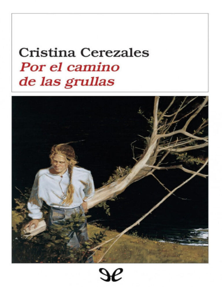 Por el camino de las grullas Spanish Edition Cristina Cerezales Laforet Kitap Kapağı