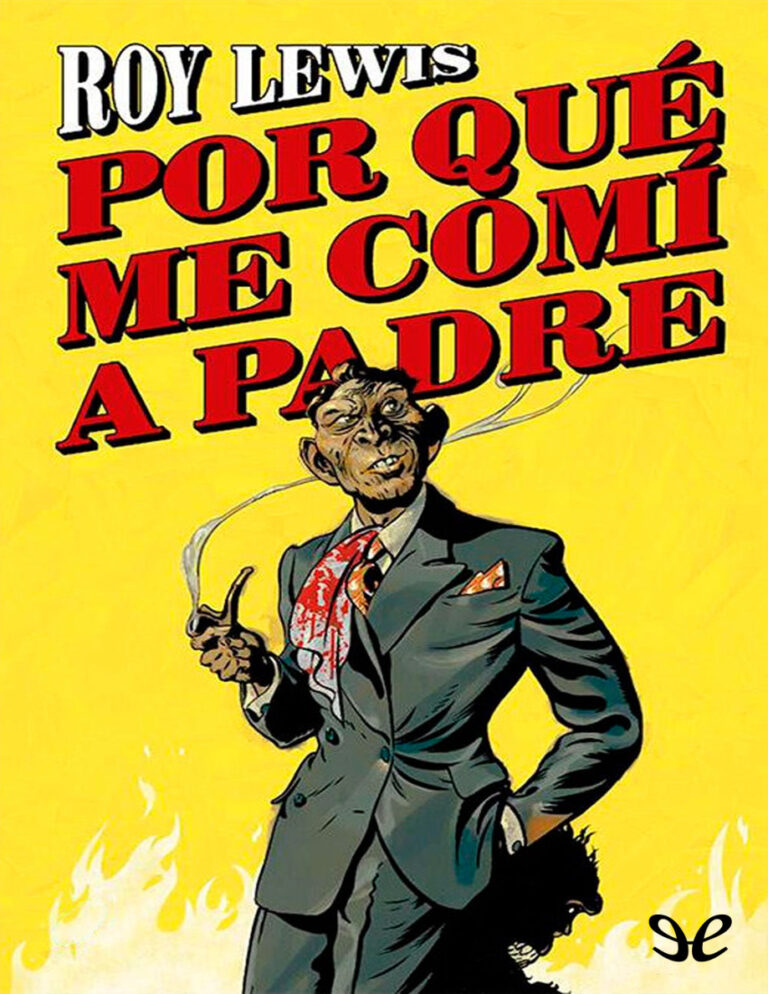 Por que me comi a padre Spanish Edition Roy Lewis Kitap Kapağı