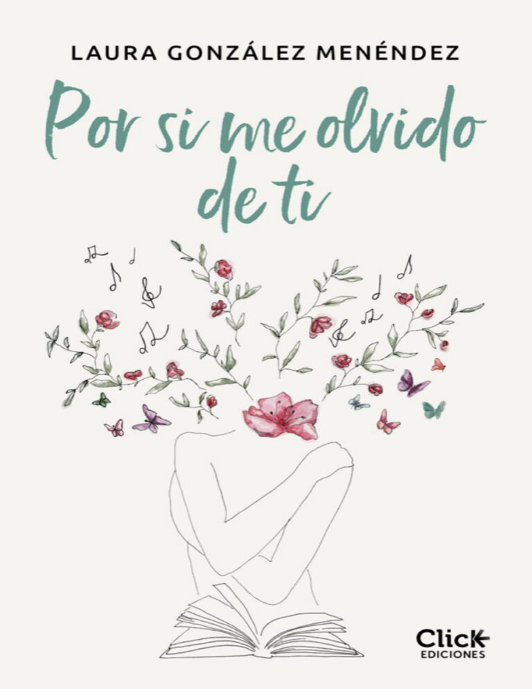 Por si me olvido de ti Spanish Edition Laura Gonzalez Menendez Kitap Kapağı