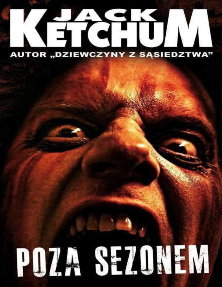 Poza Sezonem Jack Ketchum Kitap Kapağı