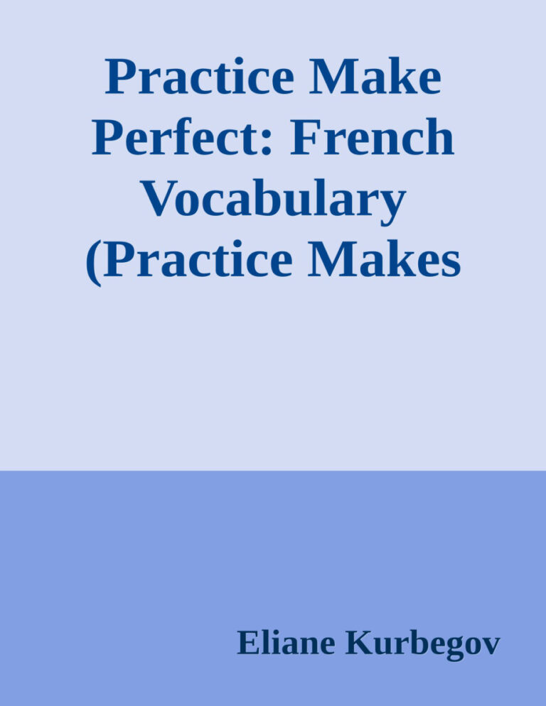 Practice Makes Perfect Elaine Kurbegov Kitap Kapağı