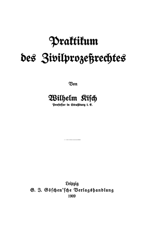 Praktiken des Zivilprozessrechtes German Edition Wilhelm Kisch Kitap Kapağı