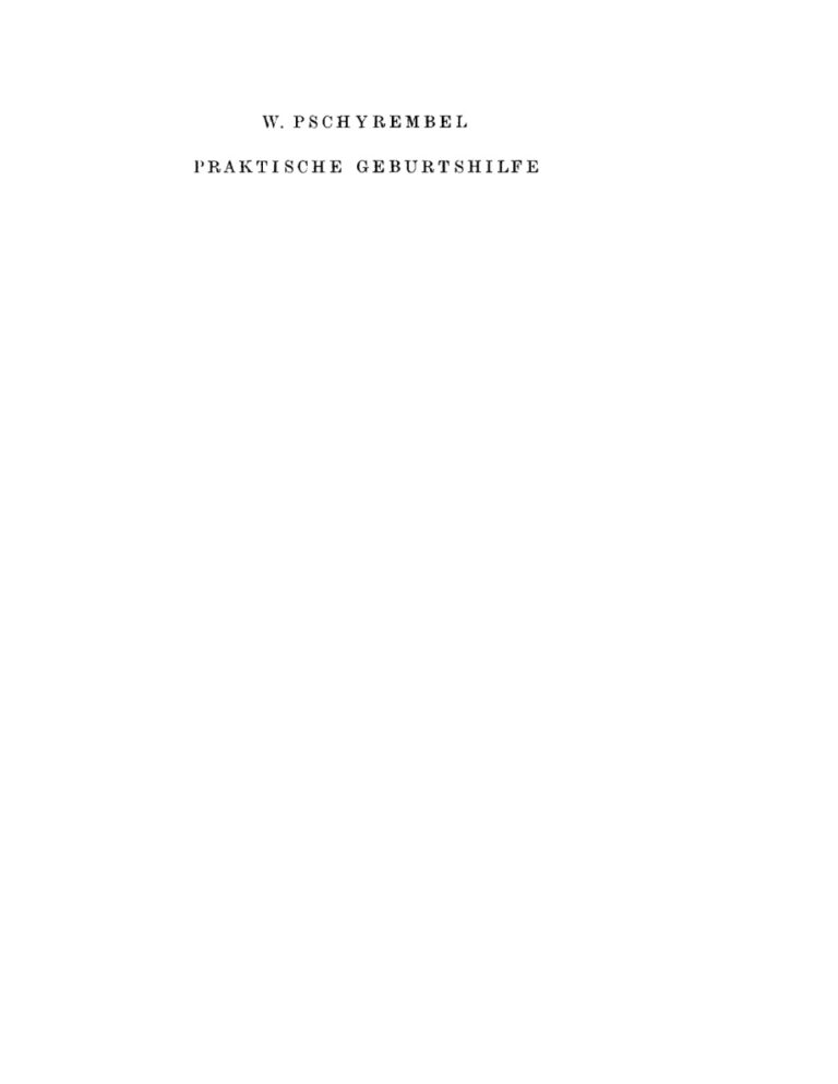 Praktische Geburtshilfe fur Studierende und Arzte German Edition Willibald Pschyrembel Kitap Kapağı