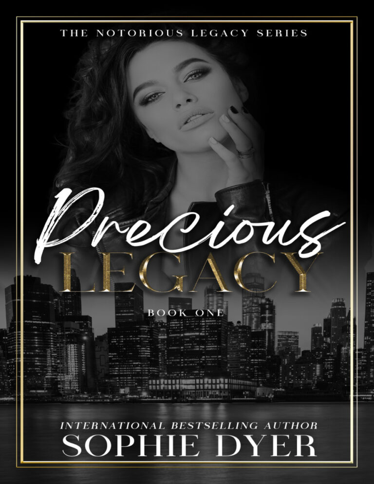 Precious Legacy Sophie dyer Kitap Kapağı