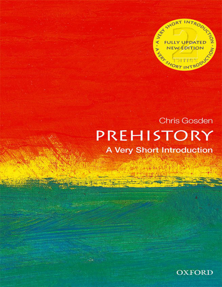 Prehistory: A Very Short Introduction 2nd Ed PDF Download