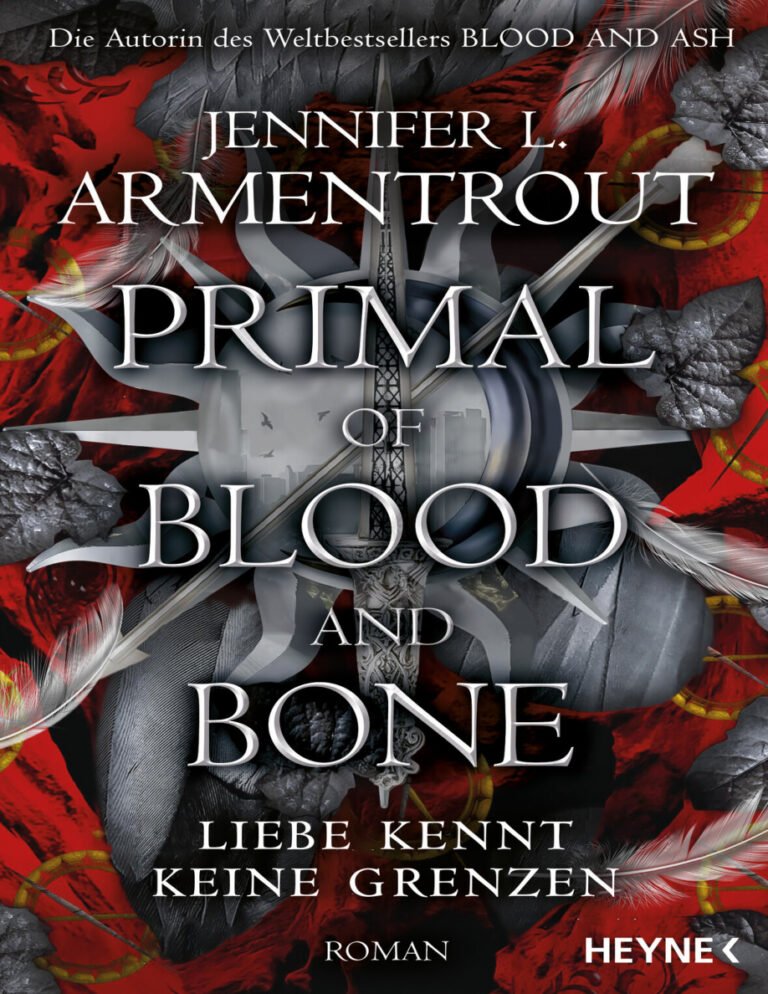 Primal of Blood and Bone Liebe kennt keine Grenzen German Edition Jennifer L Armentrout Kitap Kapağı
