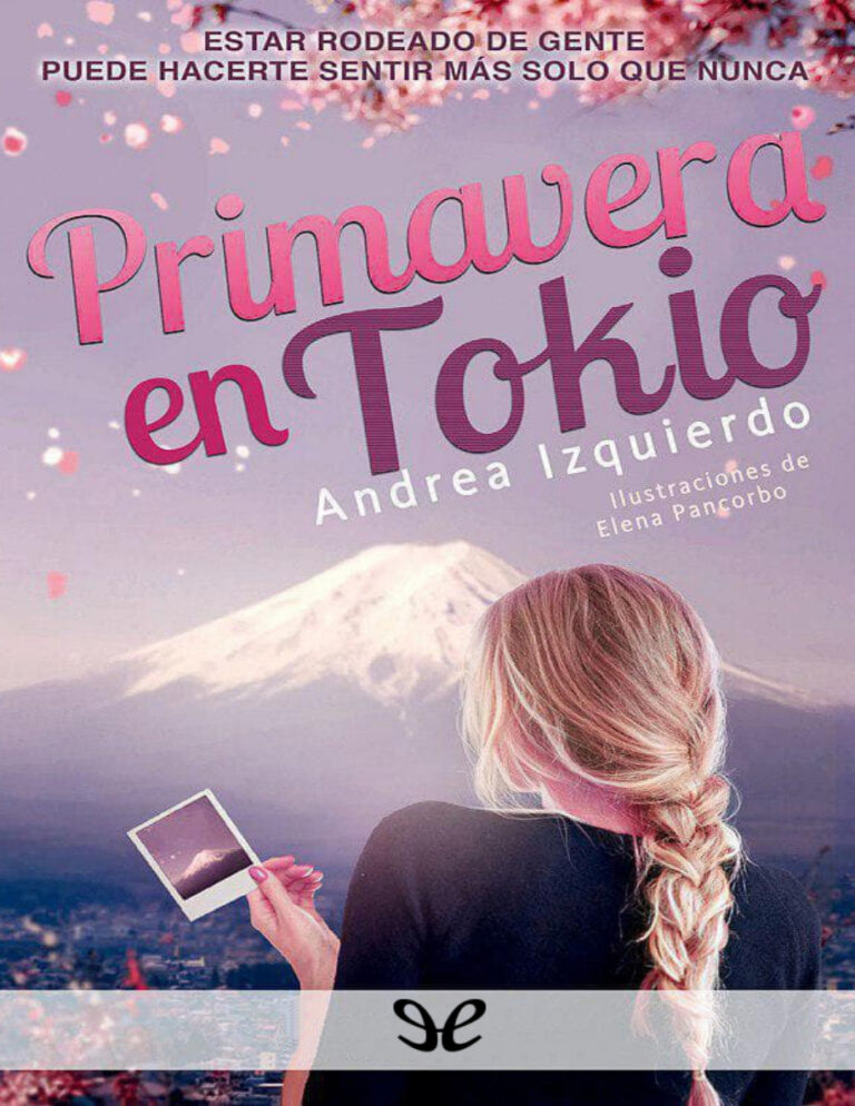 Primavera en Tokyo Spanish Edition Andrea Izquierdo Kitap Kapağı