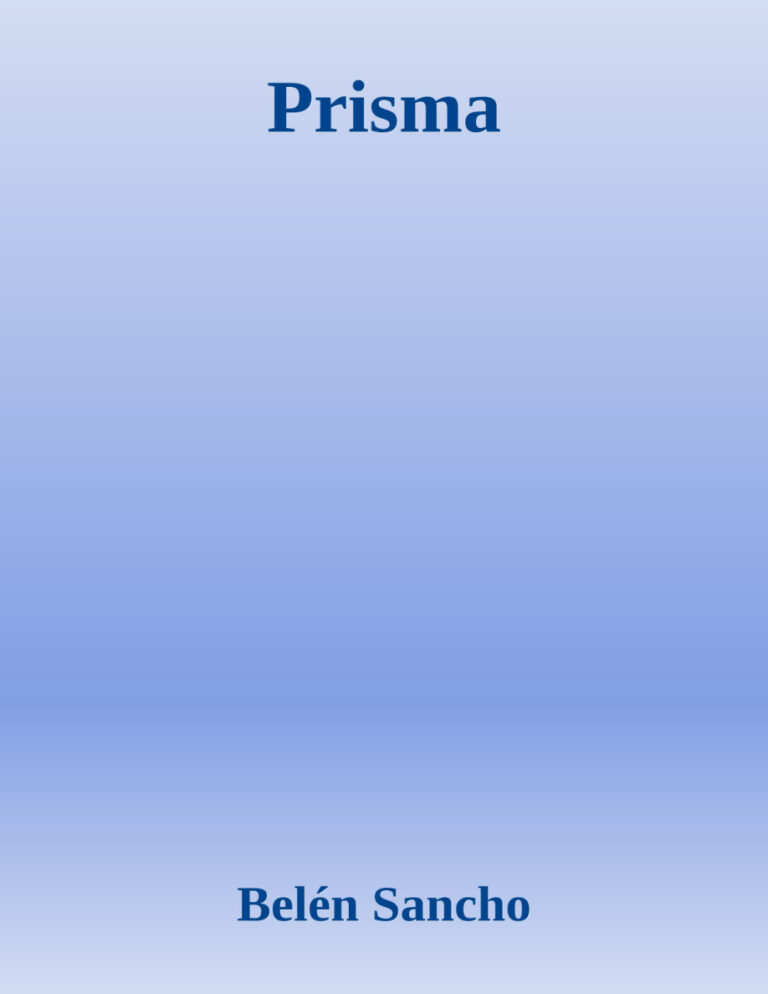 Prisma Spanish Edition Belen Sancho Kitap Kapağı