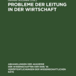 Probleme der Leitung in der Wirtschaft German Edition Helmut Koziolek Kitap Kapağı