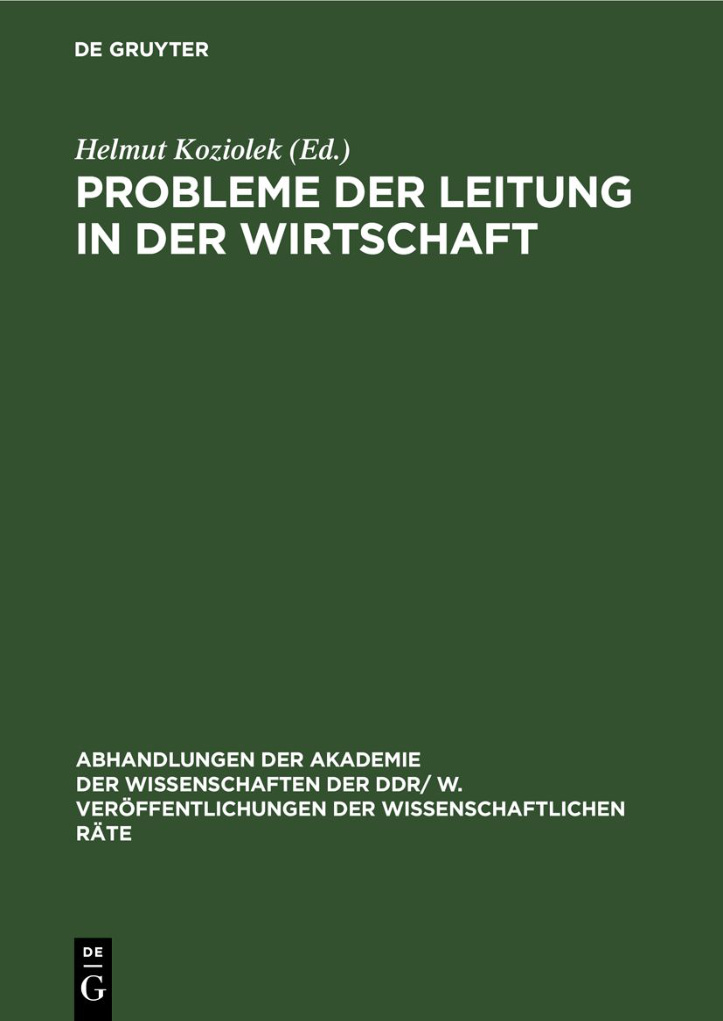 Probleme der Leitung in der Wirtschaft German Edition Helmut Koziolek Kitap Kapağı