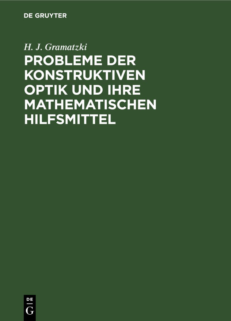 Probleme der konstruktiven Optik und ihre mathematischen Hilfsmittel German Edition H J Gramatzki Kitap Kapağı