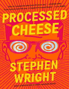 Processed Cheese Stephen Wright Kitap Kapağı