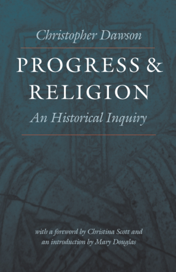 Progress and Religion Christopher Dawson Kitap Kapağı