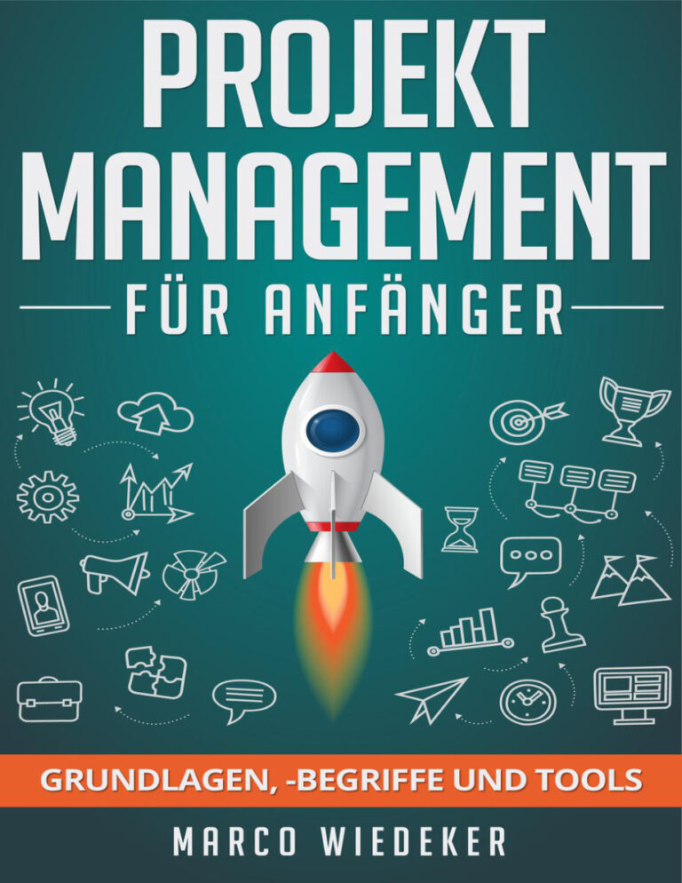 Projektmanagement fur Anfanger German Edition Marco Wiedeker Kitap Kapağı