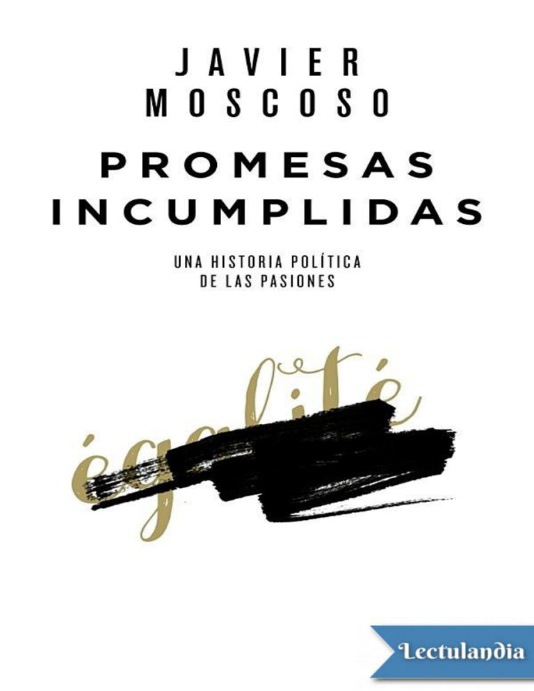 Promesas incumplidas Spanish Edition Javier Moscoso Kitap Kapağı