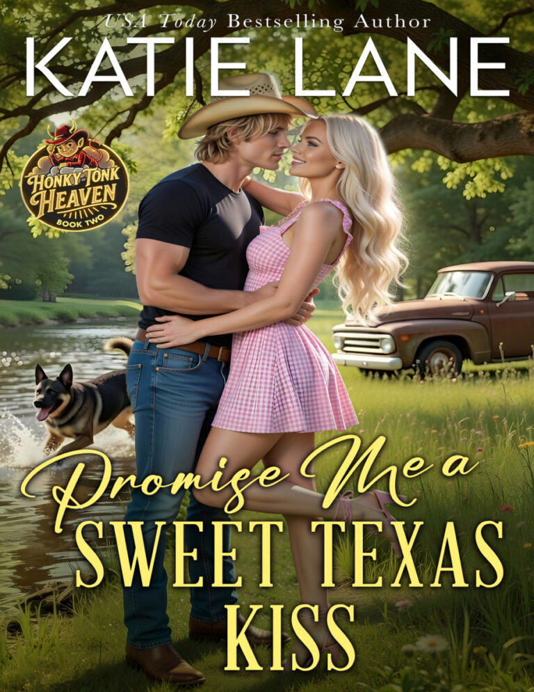 Promise Me a Sweet Texas Kiss Katie Lane Kitap Kapağı