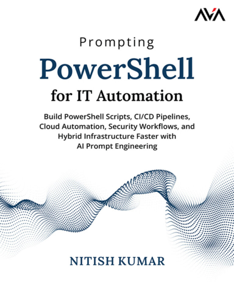 Prompting PowerShell for IT Automation Nitish Kumar Kitap Kapağı