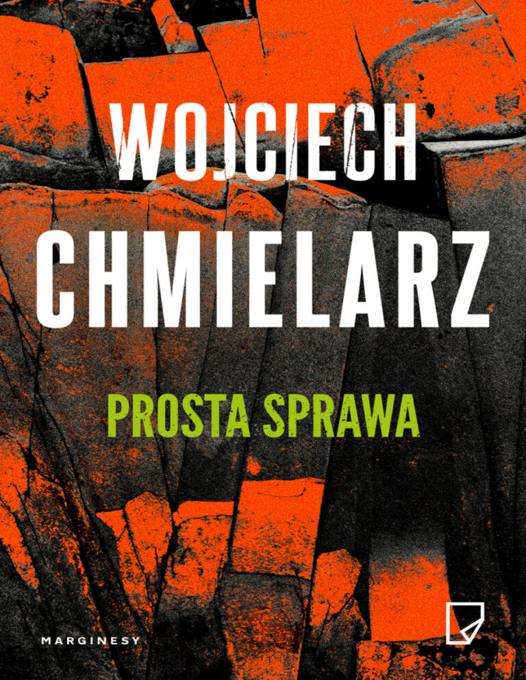 Prosta sprawa Polish Edition Wojciech Chmielarz Kitap Kapağı