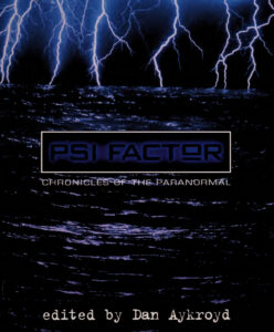 Psi Factor Chronicles of the Paranormal Dan Aykroyd Kitap Kapağı