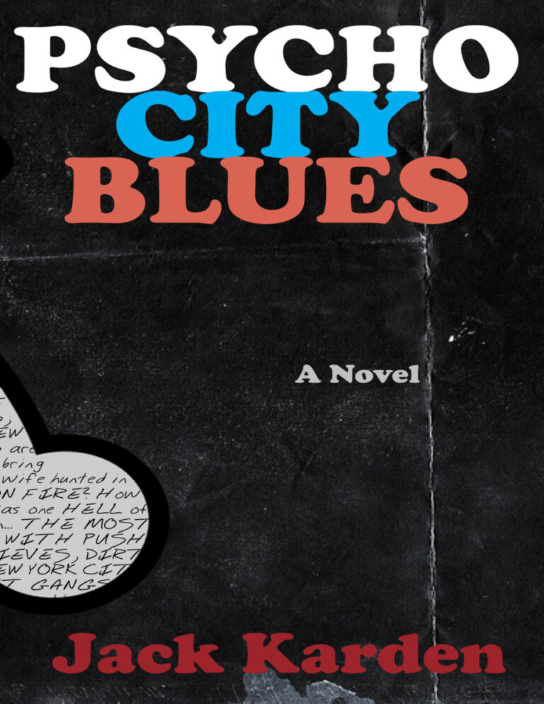 Psycho City Blues Jack Karden Kitap Kapağı