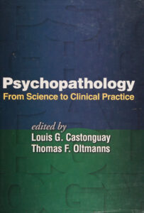 Psychopathology From science to clinical practice Castonguay Kitap Kapağı