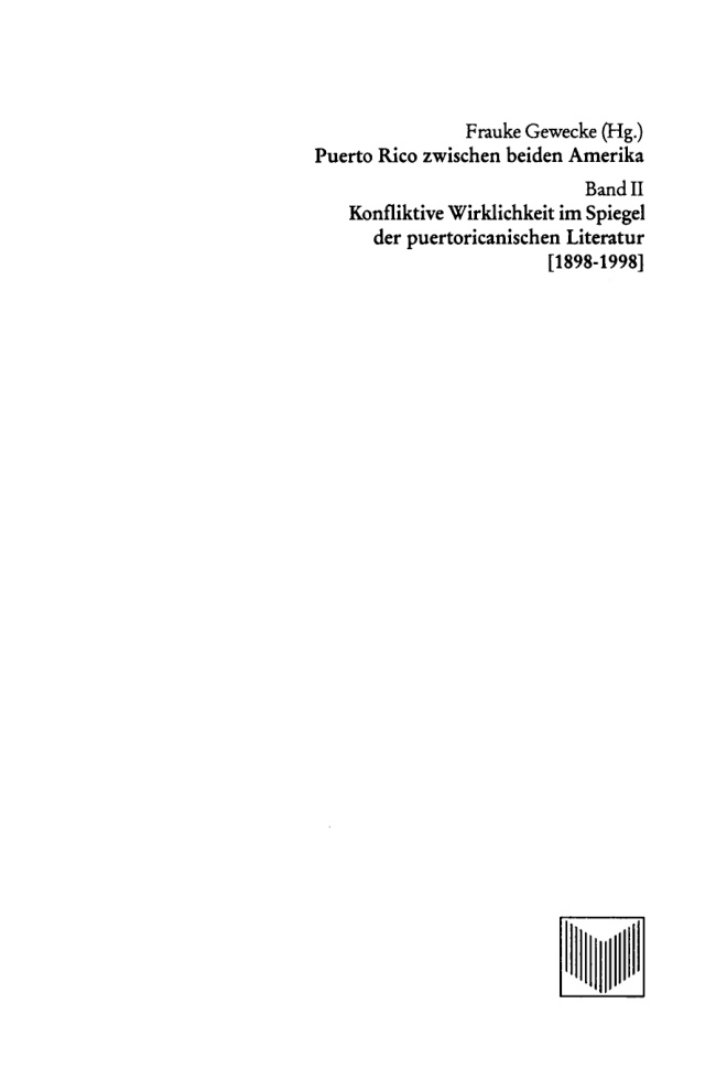 Puerto Rico zwischen beiden Amerika Band II Konfliktive Wirklichkeit im Spiegel der puertoricanischen Literatur German Edition Frauk Kitap Kapağı