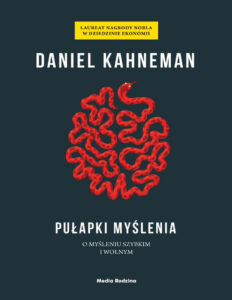 Pulapki myslenia O mysleniu szybkim i wolnym Polish Edition Daniel Kahneman Kitap Kapağı