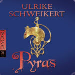 Pyras German Edition Ulrike schweikert Kitap Kapağı