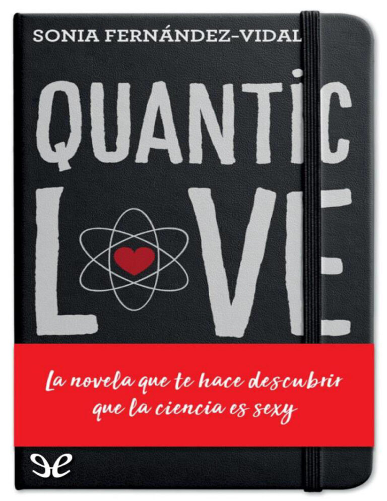 Quantic Love Sonia Fernandez Vidal Kitap Kapağı