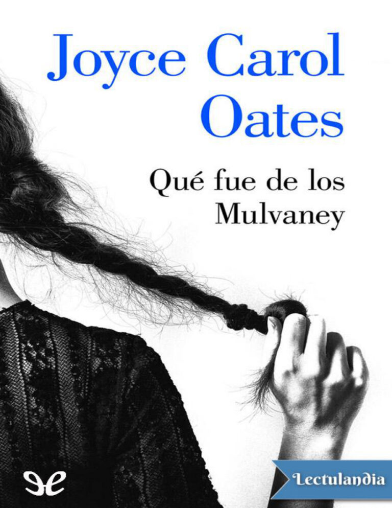 Que fue de los Mulvaney Spanish Edition Joyce Carol Oates Kitap Kapağı