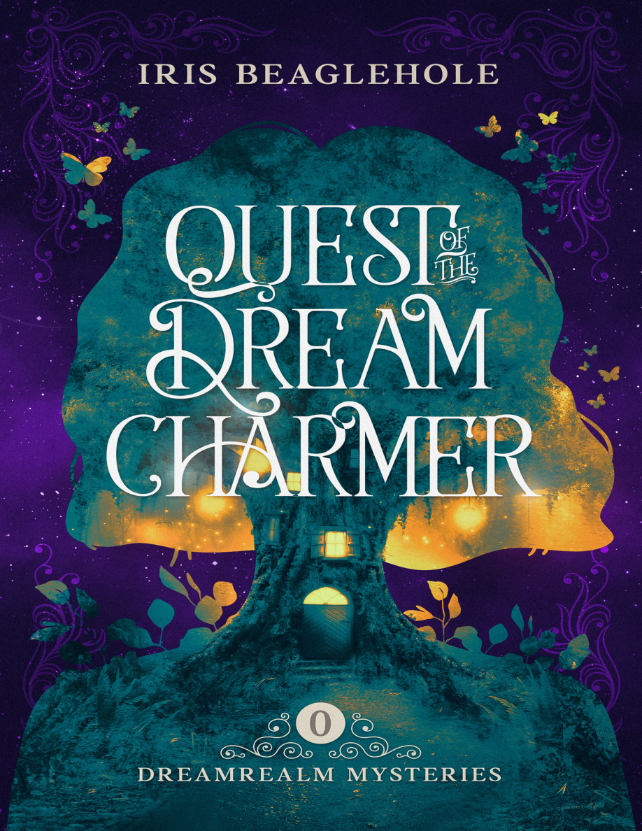 Quest of the Dreamcharmer Iris Beaglehole Kitap Kapağı