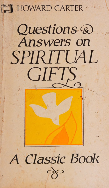 Questions and Answers on Spiritual Gifts Howard Carter Kitap Kapağı
