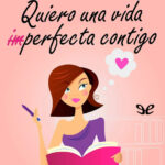 Quiero una vida Spanish Edition Lina Galan Kitap Kapağı