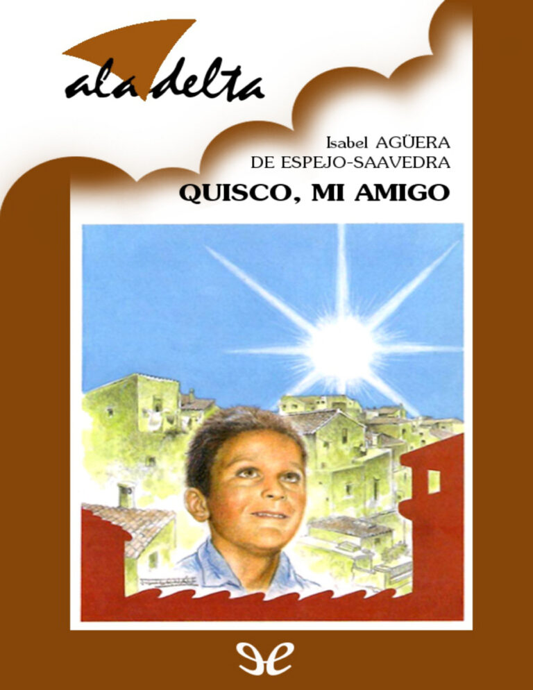 Quisco mi amigo Spanish Edition Isabel Aguera de Espejo Saavedra Kitap Kapağı