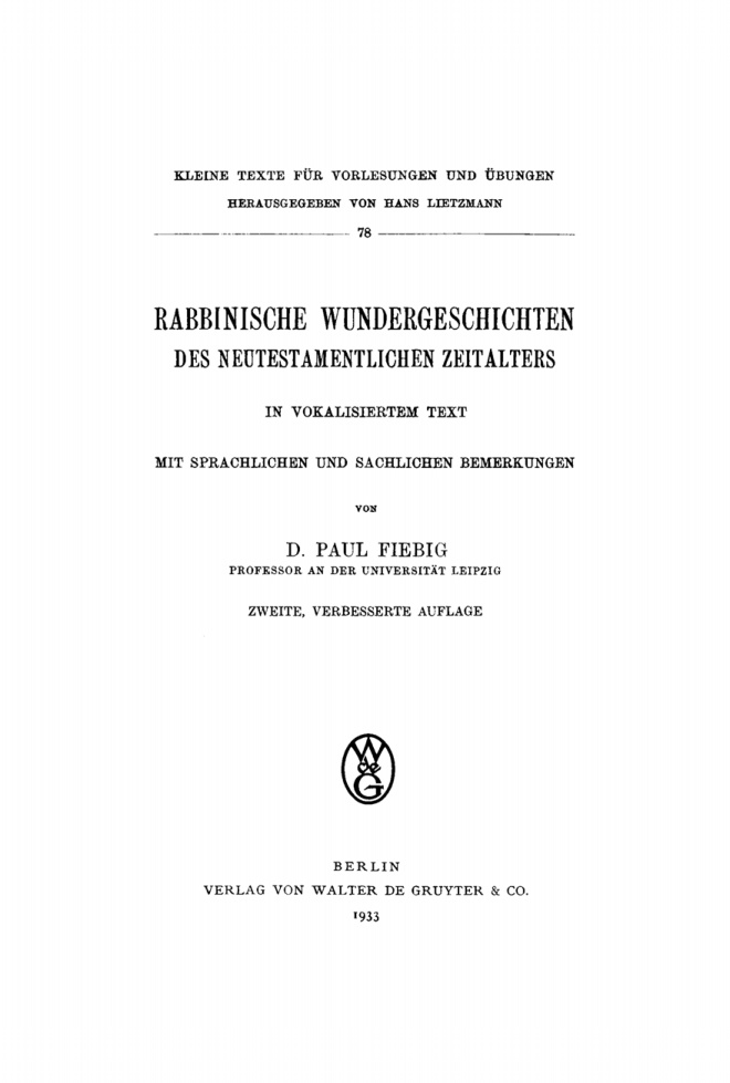 Rabbinische Wundergeschichten des neutestamentlichen Zeitalters in vokalisiertem Text German Edition Paul Fiebig Kitap Kapağı