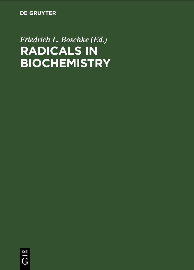 Radicals in Biochemistry German Edition Friedrich L Boschke Kitap Kapağı