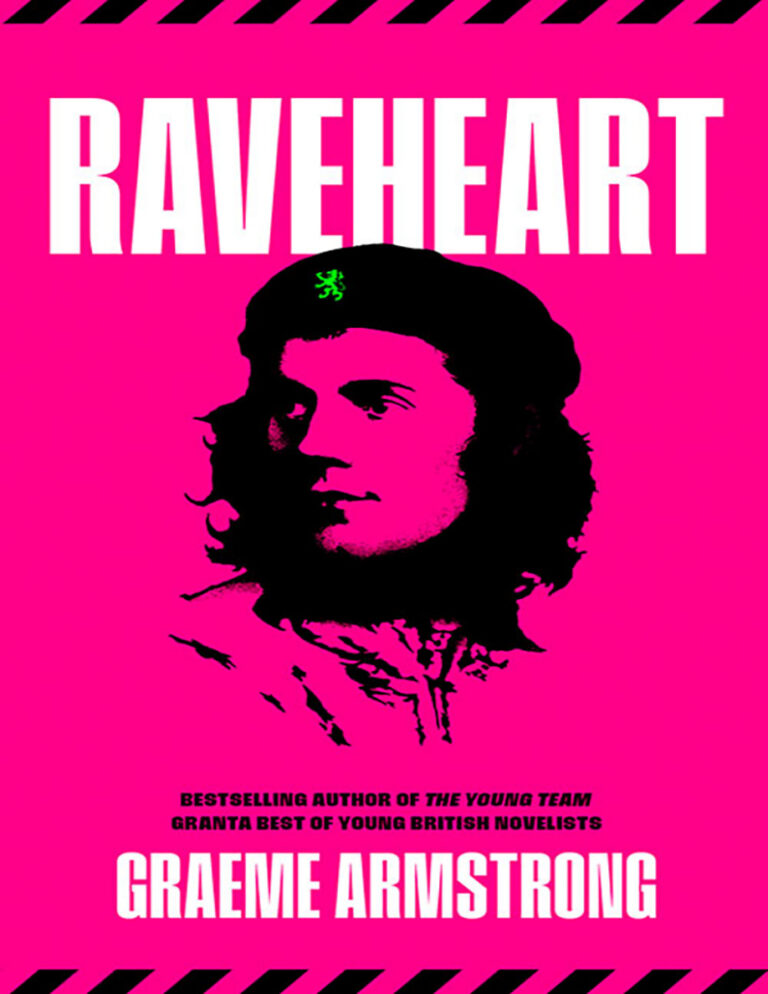 Raveheart Graeme Armstrong Kitap Kapağı
