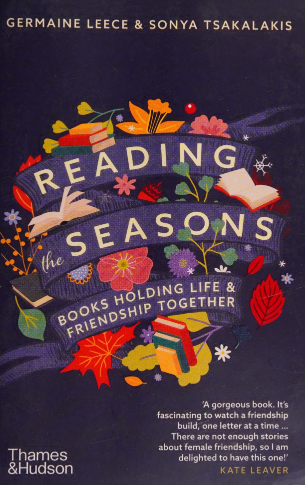 Reading the Seasons Books Holding Life and Friendship Together Germaine Leece Kitap Kapağı