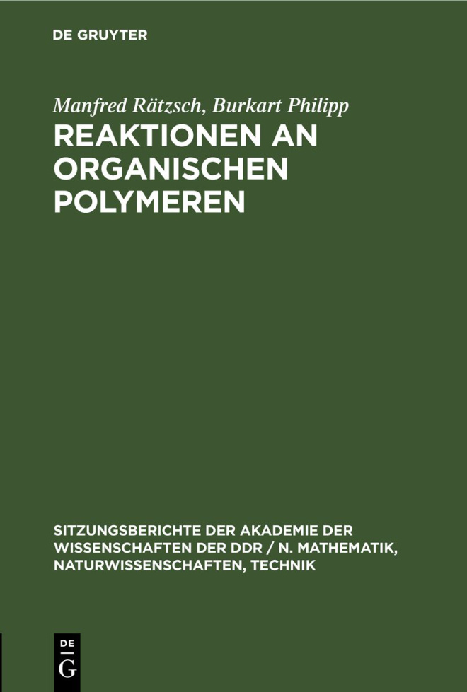 Reaktionen an organischen Polymeren German Edition Manfred Ratzsch Kitap Kapağı
