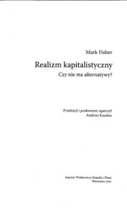 Realizm kapitalistyczny Czy nie ma alternatywy Polish Edition Mark Fisher Kitap Kapağı