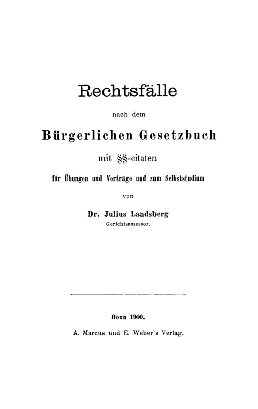 Rechtsfalle nach dem Burgerlichen Gesetzbuch German Edition Julius Landsberg Kitap Kapağı