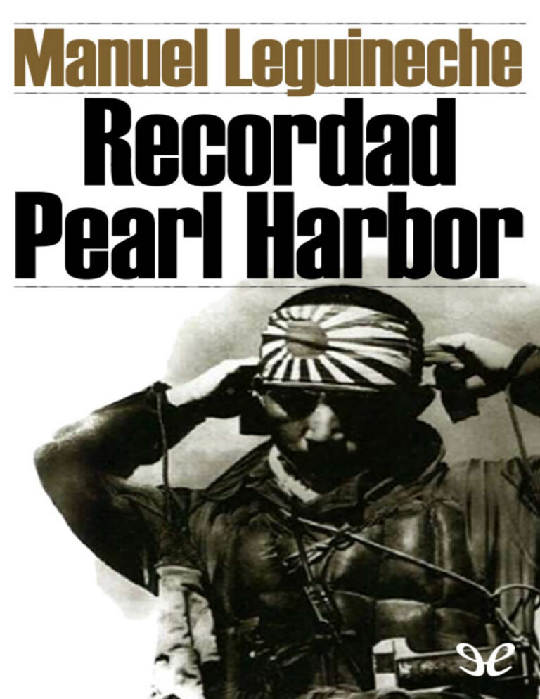 Recordad Pearl Harbor Spanish Leguineche Manuel Kitap Kapağı