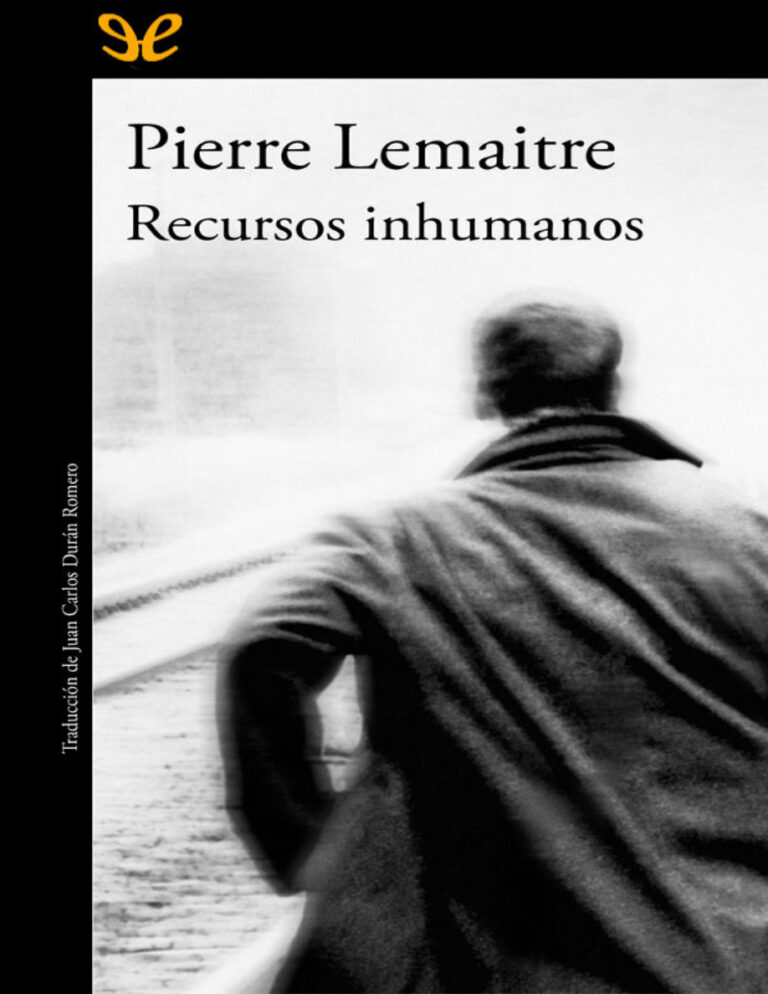 Recursos inhumanos Spanish Edition Pierre Lemaitre Kitap Kapağı
